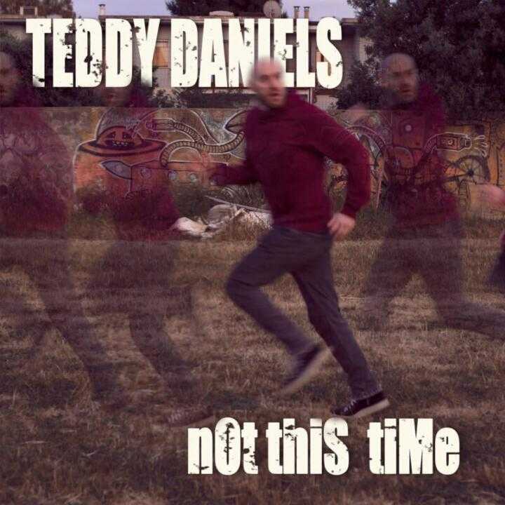 Teddy Daniels Not This Time
