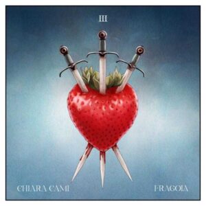 Fragola è il nuovo singolo di Chiara Cami