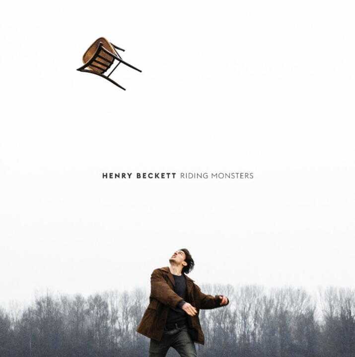 HENRY BECKETT "RIDING MONSTERS" è il nuovo album