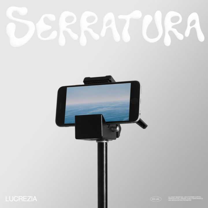 SERRATURA è il nuovo singolo di LUCREZIA