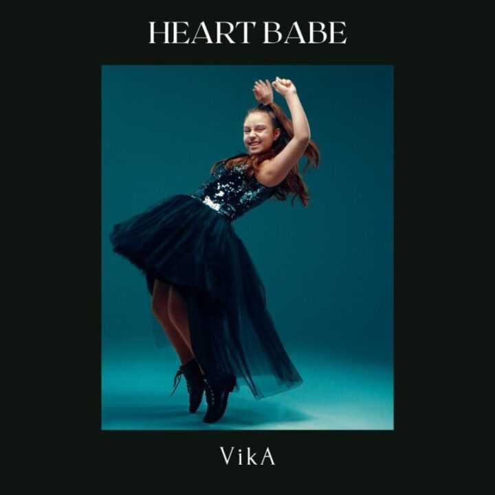 ‘Heart Babe’ è il nuovo singolo di VikA