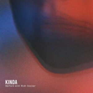 KINDA è il nuovo singolo del progetto HENFORD