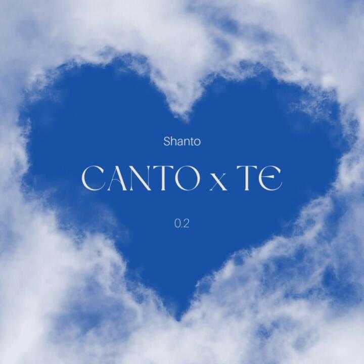 SHANTO il suo nuovo singolo Canto x te