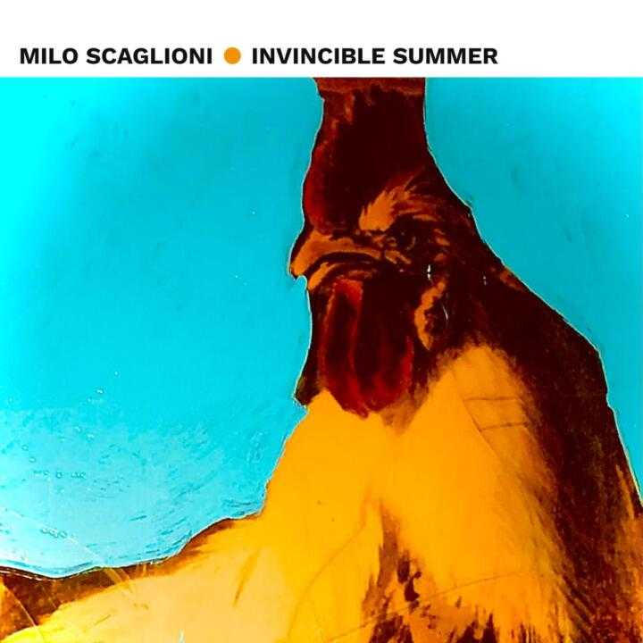 MILO SCAGLIONI • INVINCIBLE SUMMER