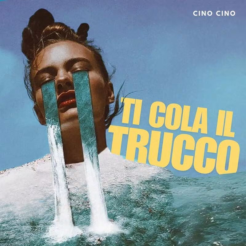 Cino cino ti cola il trucco cover
