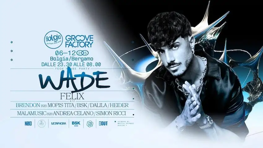 6/12 Wade + Felix @ Bolgia – Bergamo
