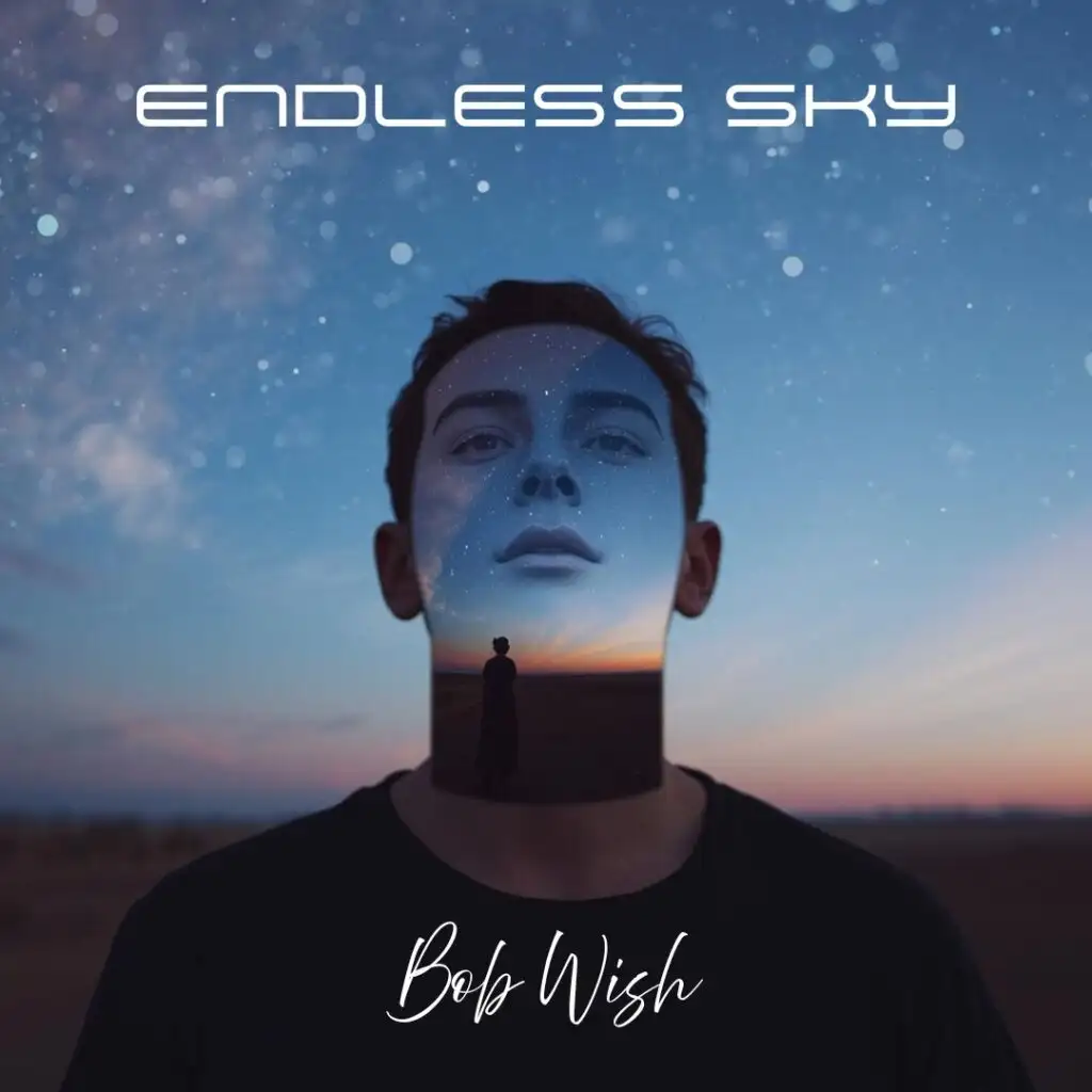 “Endless Sky”: L’Anima Dark-Pop di Bob Wish che Cattura la Vastità del Desiderio