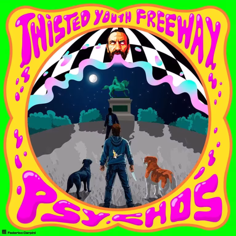 Psychos Twisted Youth Freeway Cover