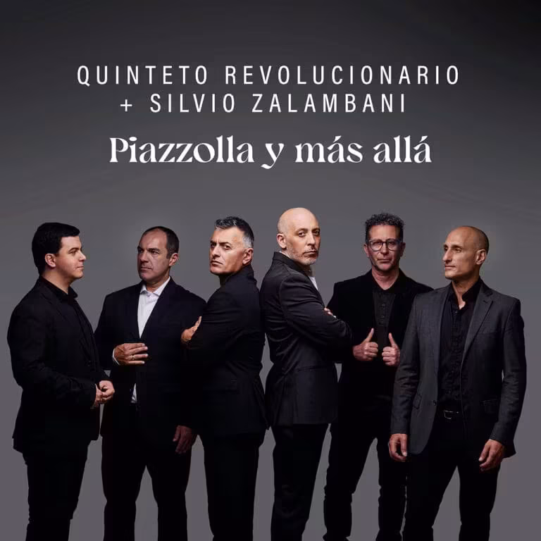 QUINTETO REVOLUCIONARIO+SILVIO ZALAMBANI Piazzolla y más allá front