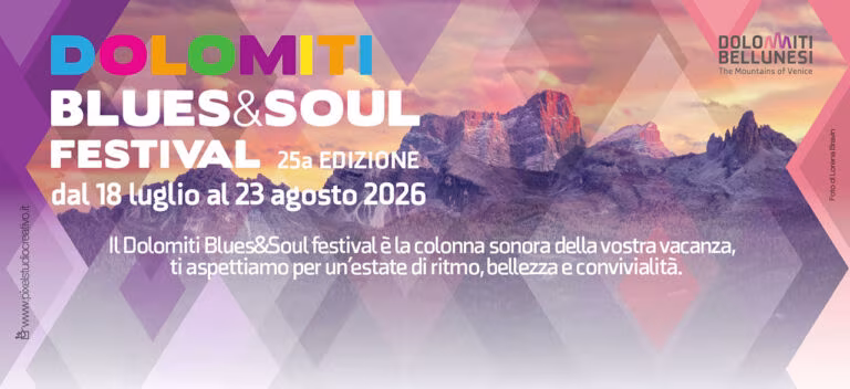 DOLOMITI BLUES&SOUL FESTIVAL 2026 AL VIA LA 25° EDIZIONE