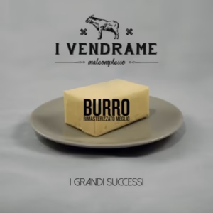 I VENDRAME BURRO I GRANDI SUCCESSI VOL. I RIMASTERIZZATO MEGLIO