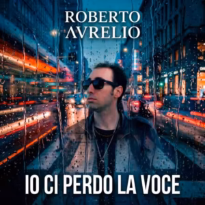 Roberto Aureli Io ci perdo la voce Copertina